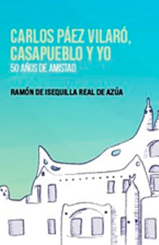 50 Años de amistad, Ramón de Isequilla