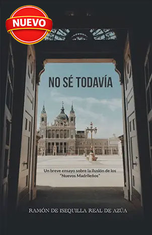 No sé todavía ramón de Isequlla